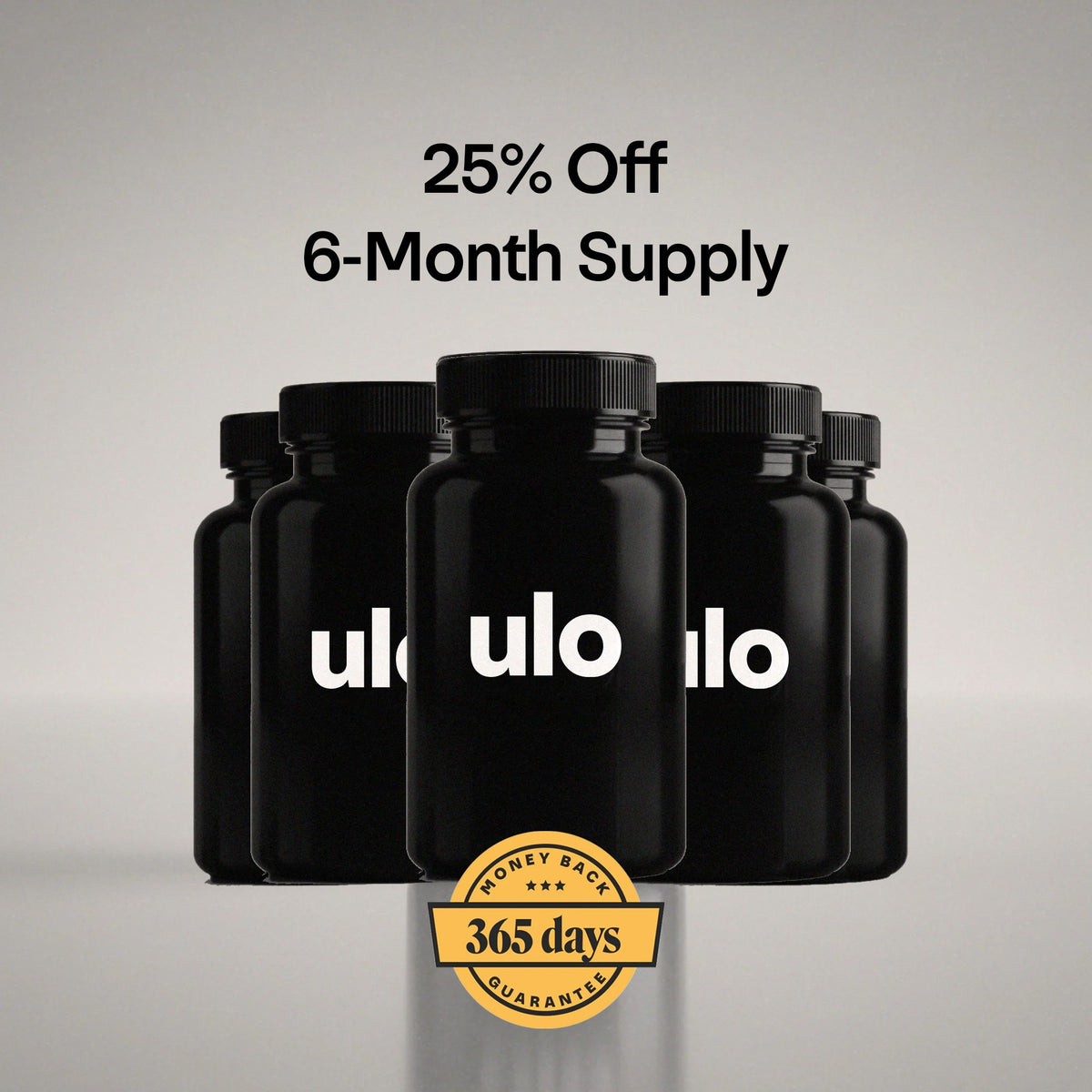 25% Off 6-Month Supply